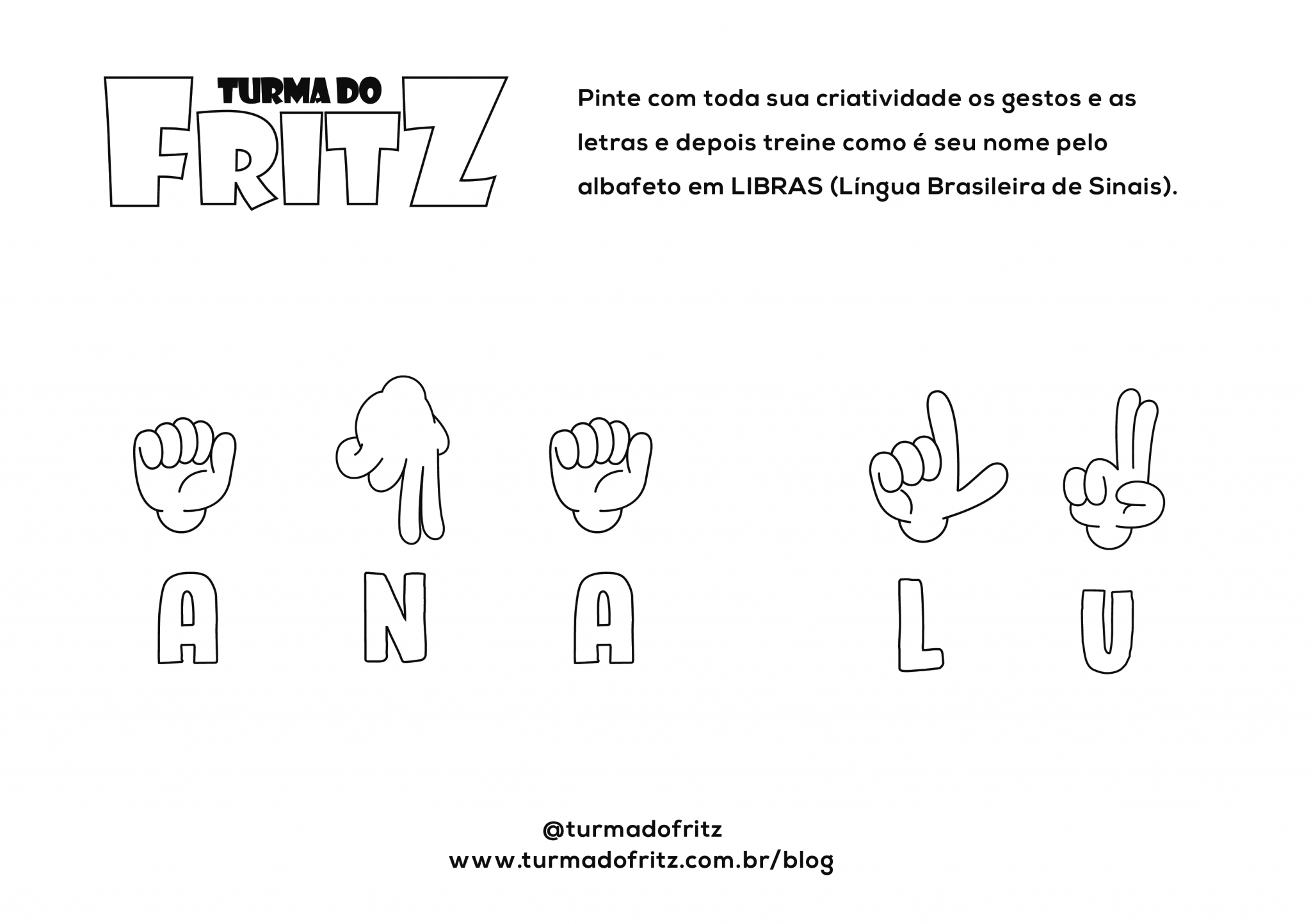 Nomes Em LIBRAS Para Colorir E Aprender Turma Do Fritz